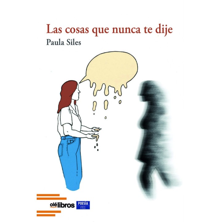 LAS COSAS QUE NUNCA TE DIJE