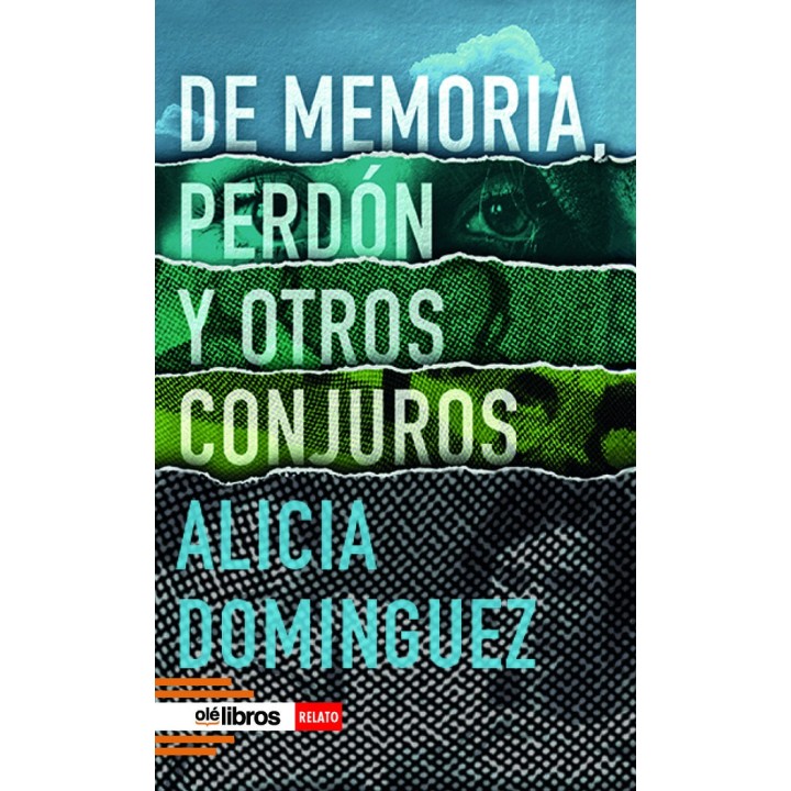 DE MEMORIA PERDON Y OTROS CONJUROS