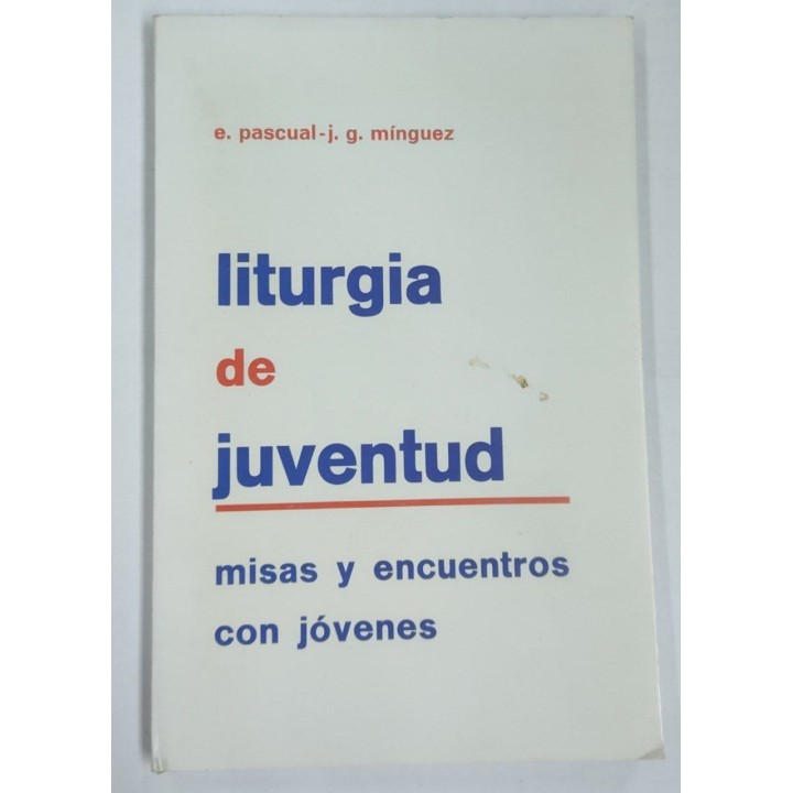 Liturgia de Juventud. Misas y encuentros con jovenes