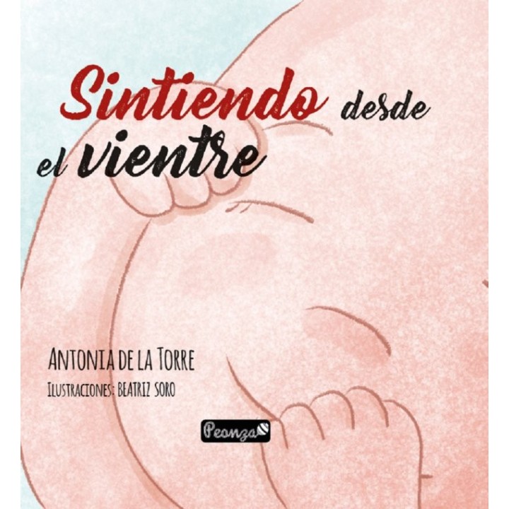 SINTIENDO DESDE EL VIENTRE