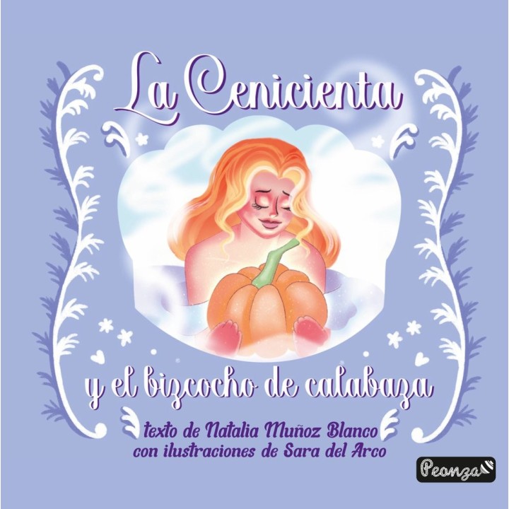 LA CENICIENTA Y EL BIZCOCHO DE CALABAZA