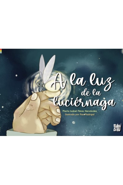 A LA LUZ DE LA LUCIERNAGA