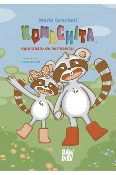 KOMACHITA QUE TRASTO DE HERMANITA