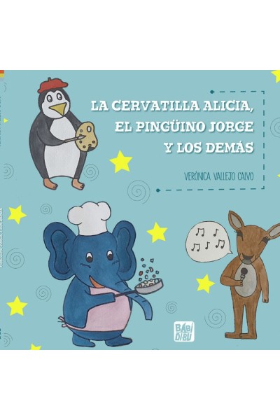 CERVATILLA ALICIA,LA EL PINGUINO JORGE Y LOS DEMAS