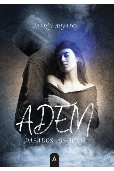 ADEM PASADOS OSCUROS