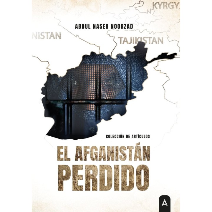 EL AFGANISTAN PERDIDO