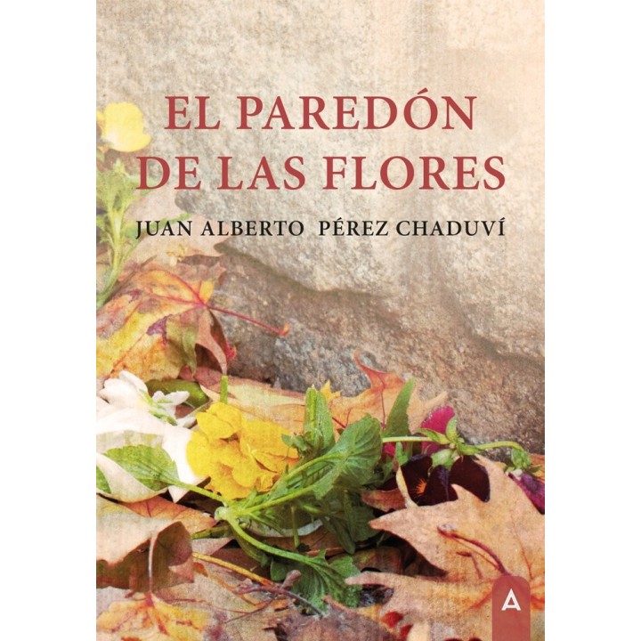 EL PAREDON DE LAS FLORES