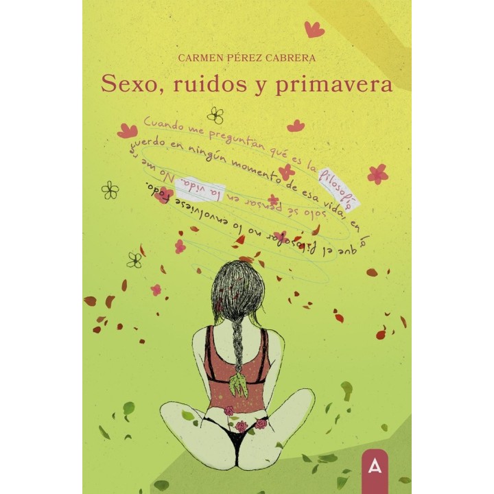 SEXO RUIDOS Y PRIMAVERA