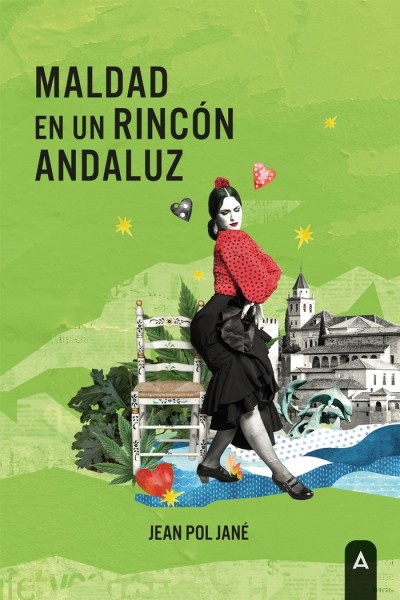 MALDAD EN UN RINCON ANDALUZ