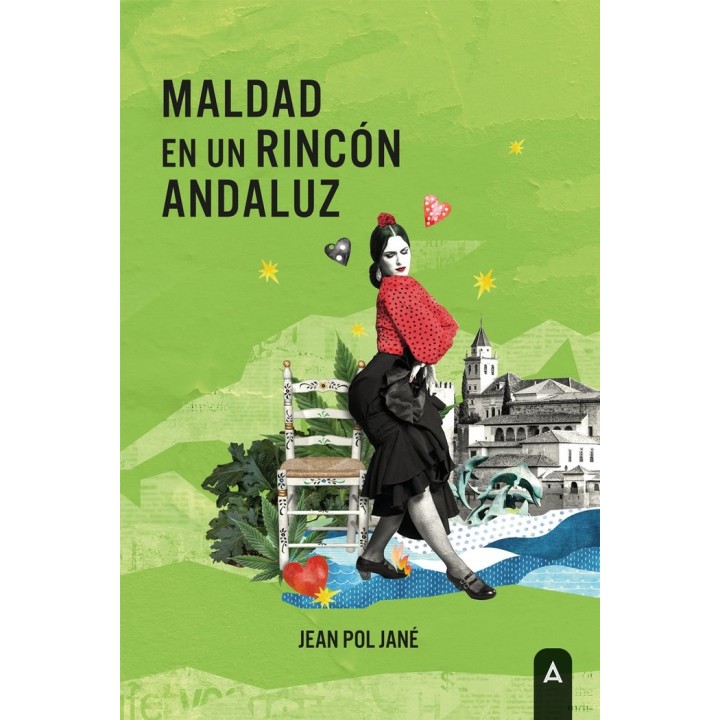MALDAD EN UN RINCON ANDALUZ