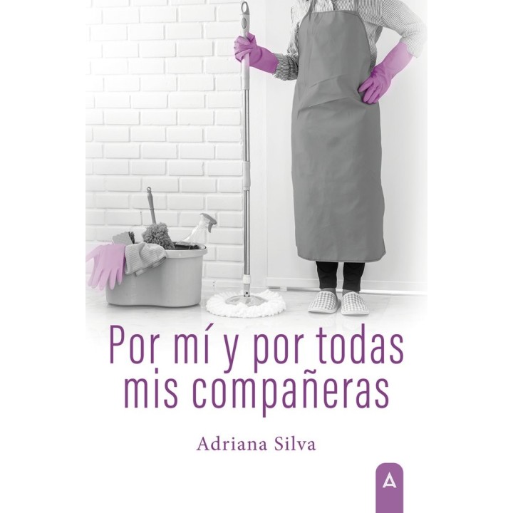 POR MI Y POR TODAS MIS COMPAÑERAS