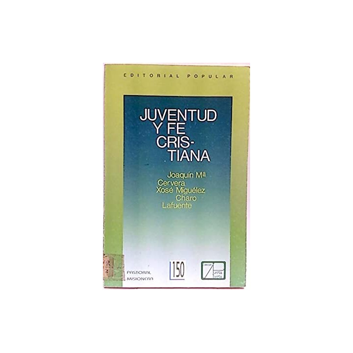 Juventud Y Fe Cristiana