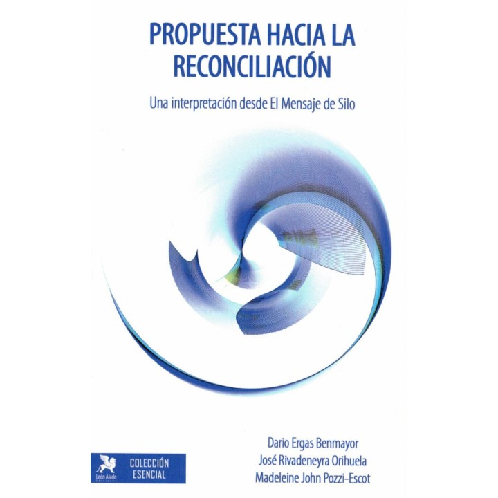 PROPUESTA HACIA LA RECONCILIACION