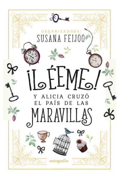 LEEME Y ALICIA CRUZO EL PAIS DE LAS MARAVILLAS