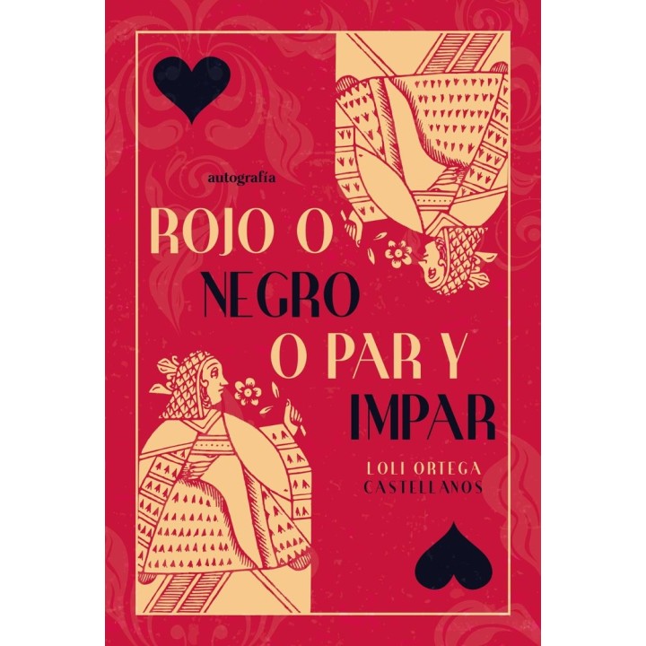 ROJO O NEGRO O PAR E IMPAR