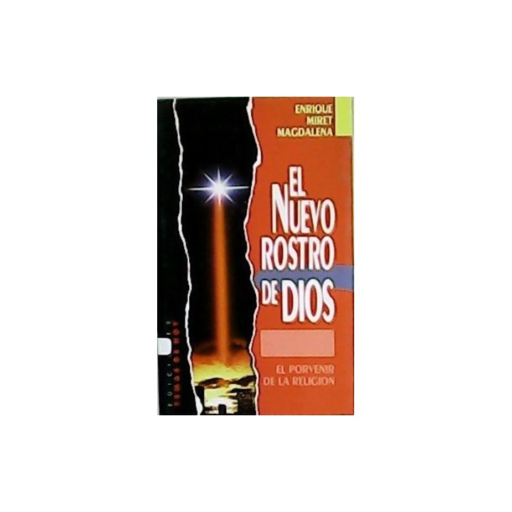 El nuevo rostro de Dios, El porvenir de la Religion