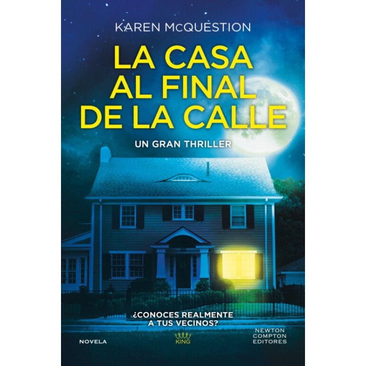 LA CASA AL FINAL DE LA CALLE