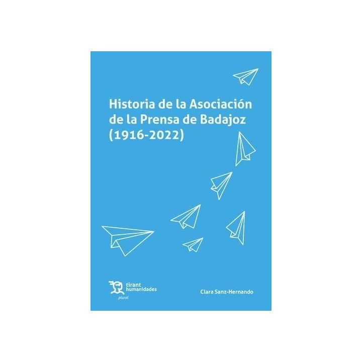 HISTORIA DE LA ASOCIACION DE LA PRENSA
