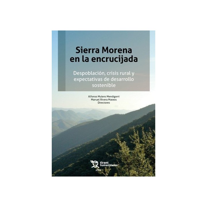 SIERRA MORENA EN LA ENCRUCIJADA DESPOBLACION CRISIS RURAL