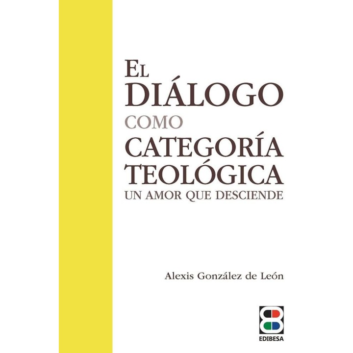 EL DIALOGO COMO CATEGORIA TEOLOGICA