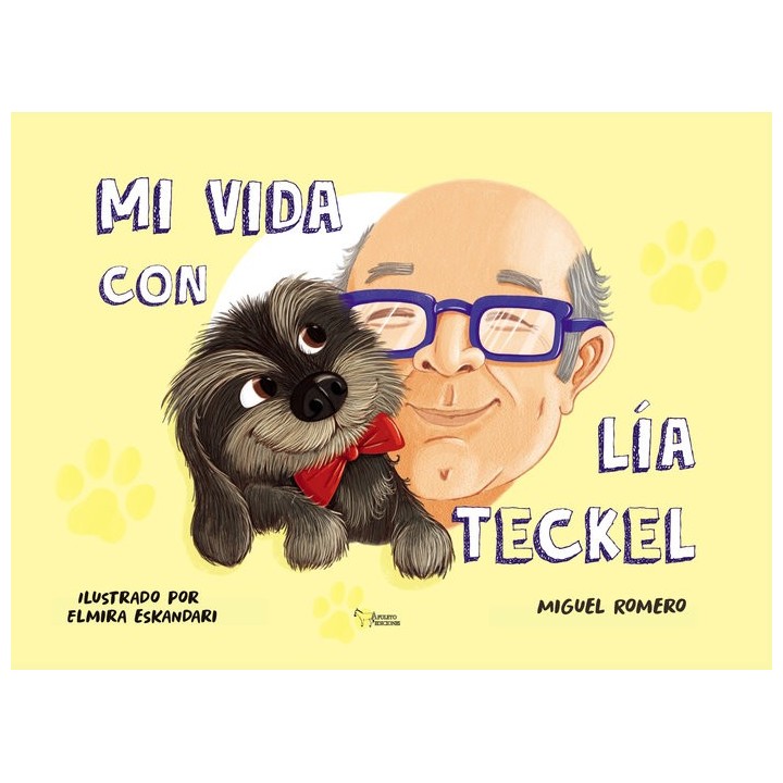 MI VIDA CON LIA TECKEL
