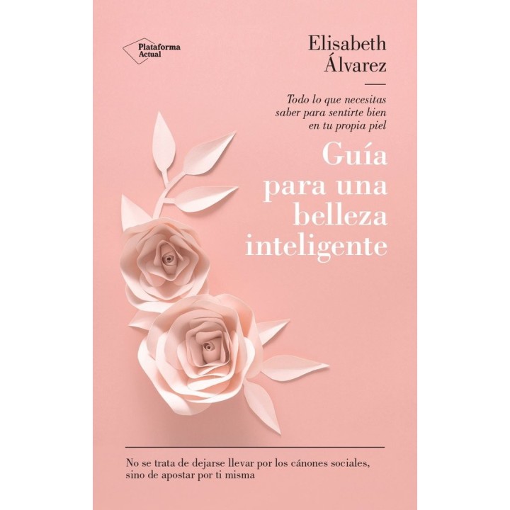 GUIA PARA UNA BELLEZA INTELIGENTE