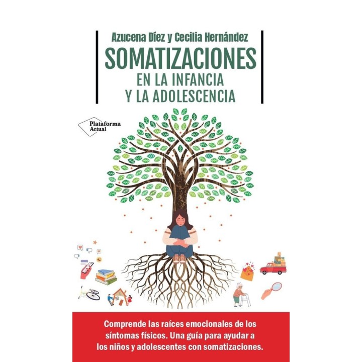 SOMATIZACIONES EN LA INFANCIA Y LA ADOLESCENCIA