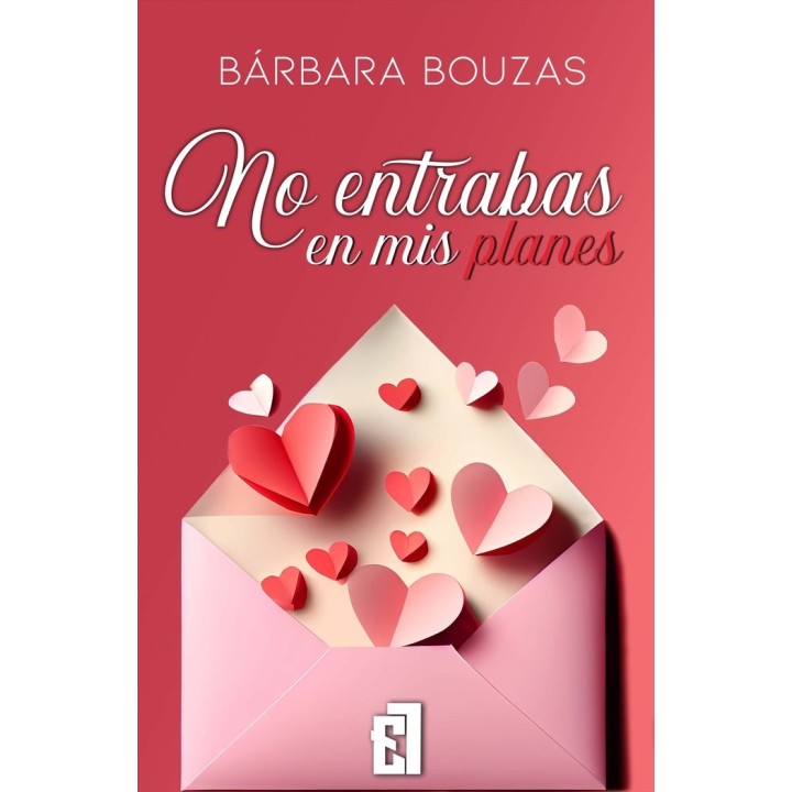 NO ENTRABAS EN MIS PLANES