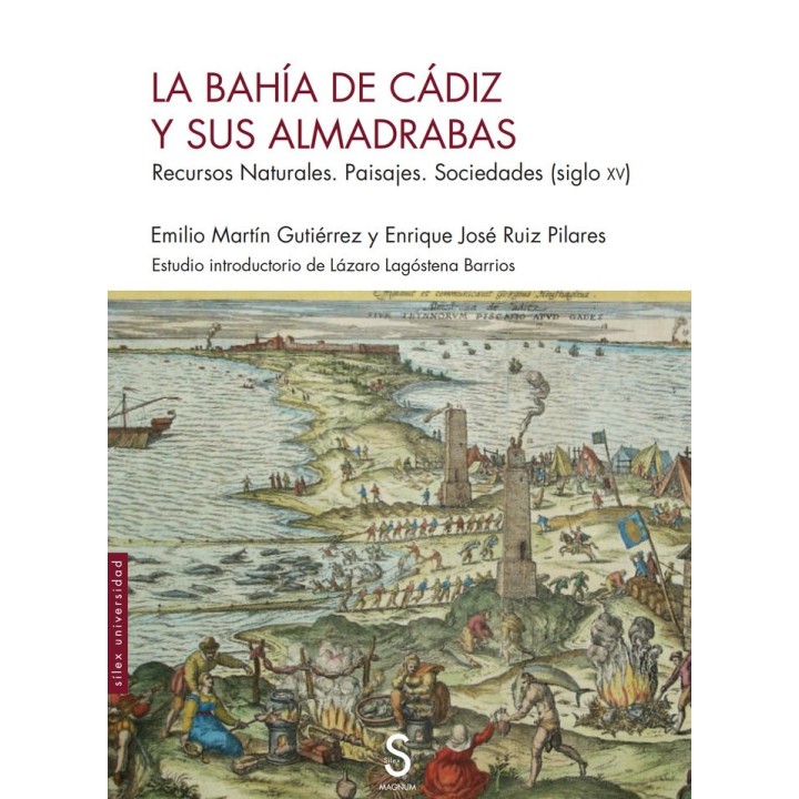 LA BAHIA DE CADIZ Y SUS ALMADRABAS