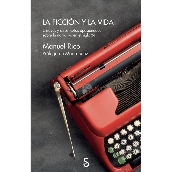 LA FICCION Y LA VIDA