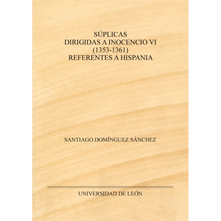 SUPLICAS DIRIGIDAS A INOCENCIO VI 1353 1361 REFERENTES A H