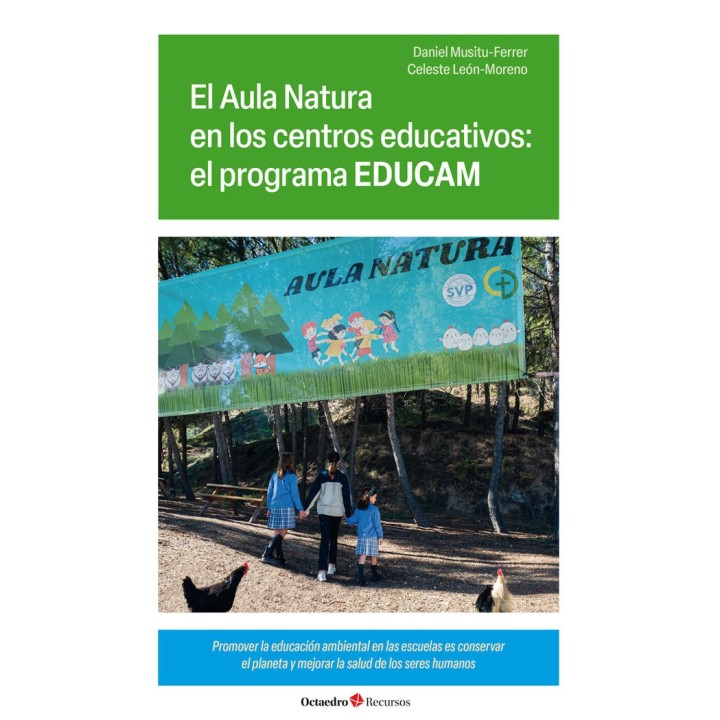 EL AULA NATURA EN LOS CENTROS EDUCATIVOS EL PROGRAMA EDUCAM