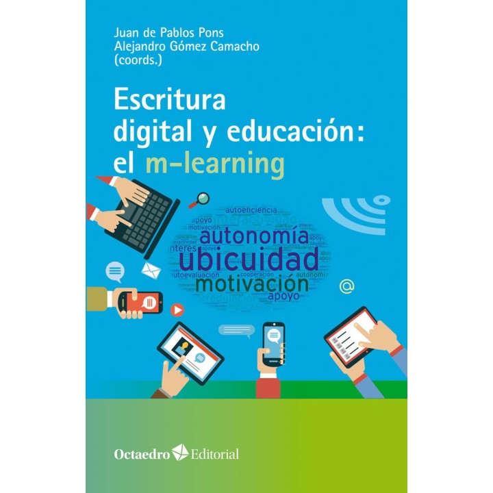 ESCRITURA DIGITAL Y EDUCACION EL M LEARNING