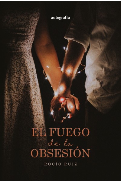 EL FUEGO DE LA OBSESION