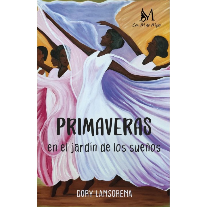 PRIMAVERAS EN EL JARDIN DE LOS SUEÑOS