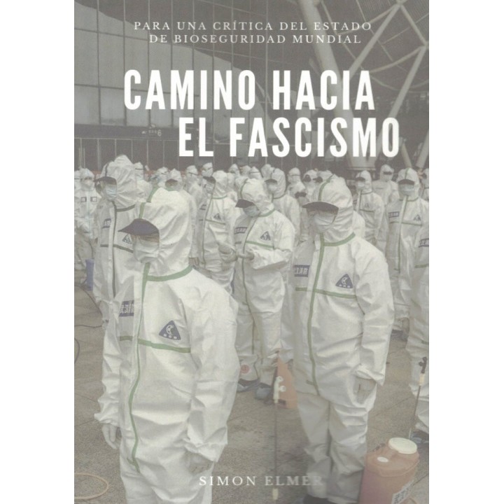 CAMINO HACIA EL FASCISMO