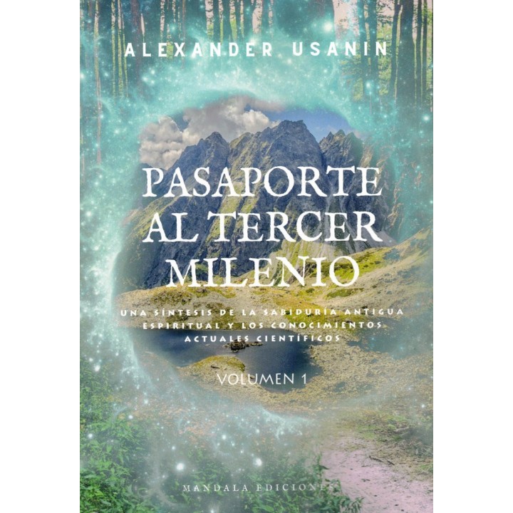 PASAPORTE AL TERCER MILENIO VOLUMEN 1