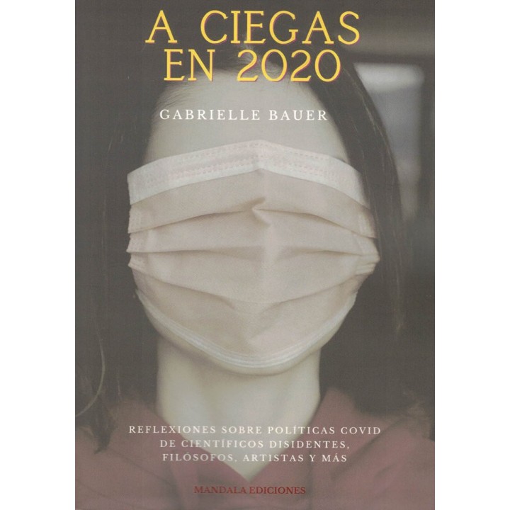 A CIEGAS EN 2020