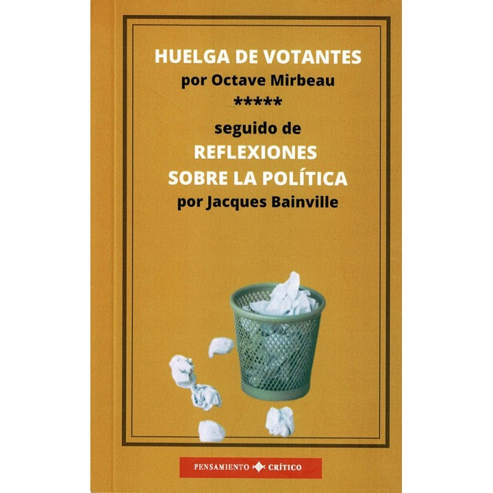 HUELGA DE VOTANTES REFLEXIONES SOBRE LA POLITICA