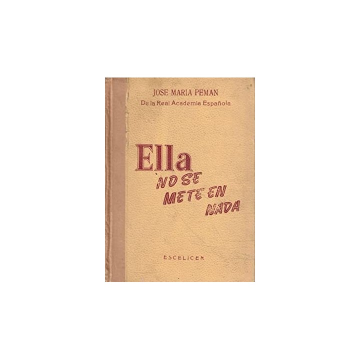 Ella no se mete en nada