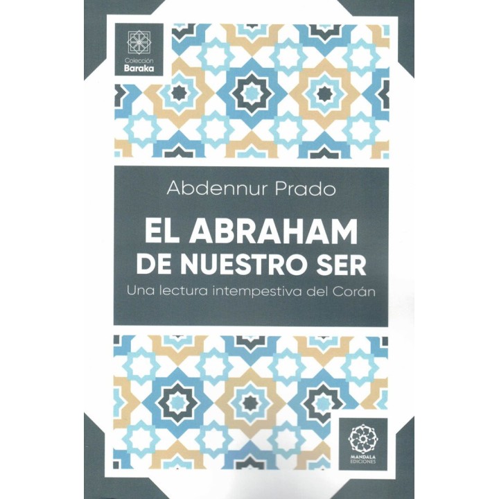EL ABRAHAM DE NUESTRO SER