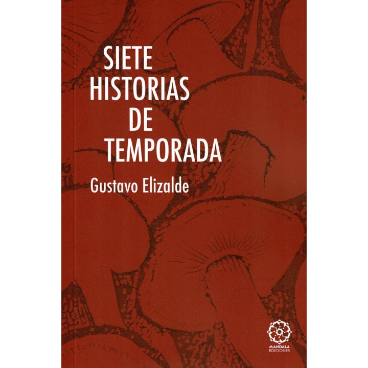 SIETE HISTORIAS DE TEMPORADA
