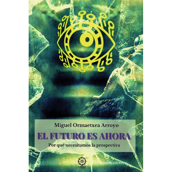 EL FUTURO ES AHORA