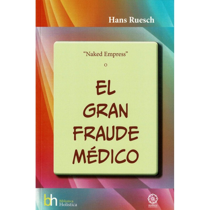 NAKED EMPRESS O EL GRAN FRAUDE MEDICO