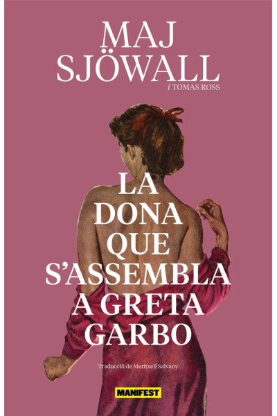 DONA QUE SASSEMBLA A GRETA GARBO,LA