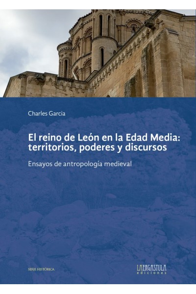 EL REINO DE LEON EN LA EDAD MEDIA TERRITORIOS, PODERES Y DI