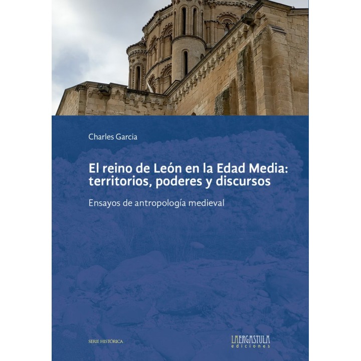 EL REINO DE LEON EN LA EDAD MEDIA TERRITORIOS, PODERES Y DI