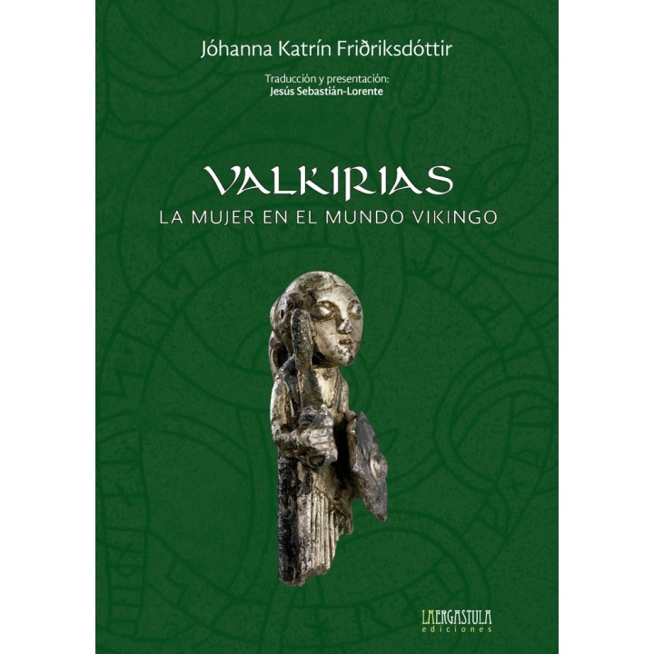 VALKIRIAS LA MUJER EN EL MUNDO VIKINGO