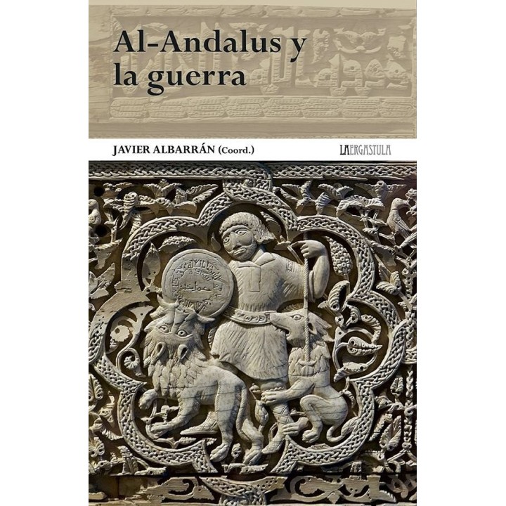 AL-ANDALUS Y LA GUERRA
