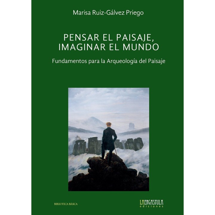 PENSAR EL PAISAJE IMAGINAR EL MUNDO FUNDAMENTOS PARA LA AR